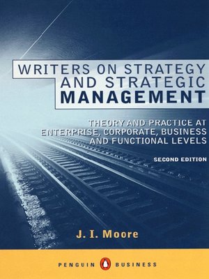 cover image of Writers on Strategy and Strategic Management